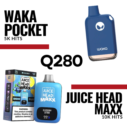 Waka Pocket & Juice Head Maxx