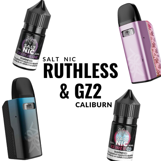 Caliburn GZ2 & Ruthless Salt Nic